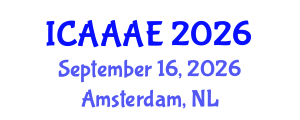 International Conference on Aeronautical and Aerospace Engineering (ICAAAE) September 16, 2026 - Amsterdam, Netherlands International Conference on Aeronautical and Aerospace Engineering (ICAAAE) September 16, 2026 - Amsterdam, Netherlands
