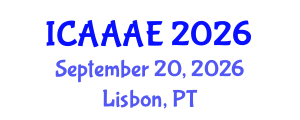 International Conference on Aeronautical and Aerospace Engineering (ICAAAE) September 20, 2026 - Lisbon, Portugal International Conference on Aeronautical and Aerospace Engineering (ICAAAE) September 20, 2026 - Lisbon, Portugal