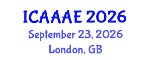 International Conference on Aeronautical and Aerospace Engineering (ICAAAE) September 23, 2026 - London, United Kingdom International Conference on Aeronautical and Aerospace Engineering (ICAAAE) September 23, 2026 - London, United Kingdom