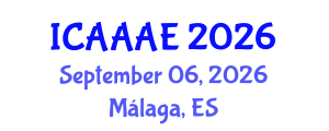 International Conference on Aeronautical and Aerospace Engineering (ICAAAE) September 06, 2026 - Málaga, Spain International Conference on Aeronautical and Aerospace Engineering (ICAAAE) September 06, 2026 - Málaga, Spain