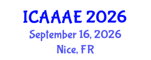 International Conference on Aeronautical and Aerospace Engineering (ICAAAE) September 16, 2026 - Nice, France International Conference on Aeronautical and Aerospace Engineering (ICAAAE) September 16, 2026 - Nice, France