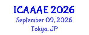 International Conference on Aeronautical and Aerospace Engineering (ICAAAE) September 09, 2026 - Tokyo, Japan International Conference on Aeronautical and Aerospace Engineering (ICAAAE) September 09, 2026 - Tokyo, Japan