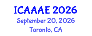International Conference on Aeronautical and Aerospace Engineering (ICAAAE) September 20, 2026 - Toronto, Canada International Conference on Aeronautical and Aerospace Engineering (ICAAAE) September 20, 2026 - Toronto, Canada