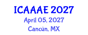 International Conference on Aeronautical and Aerospace Engineering (ICAAAE) April 05, 2027 - Cancún, Mexico International Conference on Aeronautical and Aerospace Engineering (ICAAAE) April 05, 2027 - Cancún, Mexico