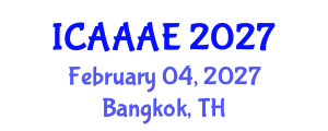 International Conference on Aeronautical and Aerospace Engineering (ICAAAE) February 04, 2027 - Bangkok, Thailand International Conference on Aeronautical and Aerospace Engineering (ICAAAE) February 04, 2027 - Bangkok, Thailand