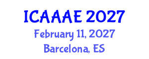 International Conference on Aeronautical and Aerospace Engineering (ICAAAE) February 11, 2027 - Barcelona, Spain International Conference on Aeronautical and Aerospace Engineering (ICAAAE) February 11, 2027 - Barcelona, Spain