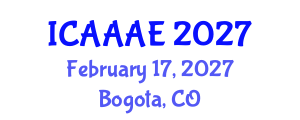 International Conference on Aeronautical and Aerospace Engineering (ICAAAE) February 17, 2027 - Bogota, Colombia International Conference on Aeronautical and Aerospace Engineering (ICAAAE) February 17, 2027 - Bogota, Colombia