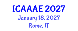International Conference on Aeronautical and Aerospace Engineering (ICAAAE) January 18, 2027 - Rome, Italy International Conference on Aeronautical and Aerospace Engineering (ICAAAE) January 18, 2027 - Rome, Italy