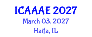 International Conference on Aeronautical and Aerospace Engineering (ICAAAE) March 03, 2027 - Haifa, Israel International Conference on Aeronautical and Aerospace Engineering (ICAAAE) March 03, 2027 - Haifa, Israel