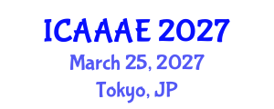 International Conference on Aeronautical and Aerospace Engineering (ICAAAE) March 25, 2027 - Tokyo, Japan International Conference on Aeronautical and Aerospace Engineering (ICAAAE) March 25, 2027 - Tokyo, Japan
