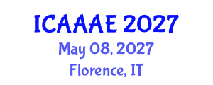International Conference on Aeronautical and Aerospace Engineering (ICAAAE) May 08, 2027 - Florence, Italy International Conference on Aeronautical and Aerospace Engineering (ICAAAE) May 08, 2027 - Florence, Italy