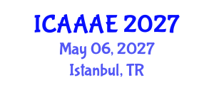 International Conference on Aeronautical and Aerospace Engineering (ICAAAE) May 06, 2027 - Istanbul, Turkey International Conference on Aeronautical and Aerospace Engineering (ICAAAE) May 06, 2027 - Istanbul, Turkey