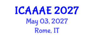 International Conference on Aeronautical and Aerospace Engineering (ICAAAE) May 03, 2027 - Rome, Italy International Conference on Aeronautical and Aerospace Engineering (ICAAAE) May 03, 2027 - Rome, Italy