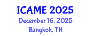International Conference on Aeronautical and Mechanical Engineering (ICAME) December 16, 2025 - Bangkok, Thailand