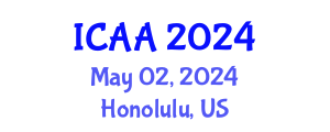International Conference on Aeronautics and Aeroengineering (ICAA) May 02, 2024 - Honolulu, United States