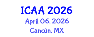 International Conference on Aeronautics and Aeroengineering (ICAA) April 06, 2026 - Cancún, Mexico International Conference on Aeronautics and Aeroengineering (ICAA) April 06, 2026 - Cancún, Mexico