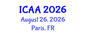 International Conference on Aeronautics and Aeroengineering (ICAA) August 26, 2026 - Paris, France International Conference on Aeronautics and Aeroengineering (ICAA) August 26, 2026 - Paris, France