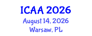 International Conference on Aeronautics and Aeroengineering (ICAA) August 14, 2026 - Warsaw, Poland International Conference on Aeronautics and Aeroengineering (ICAA) August 14, 2026 - Warsaw, Poland