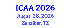 International Conference on Aeronautics and Aeroengineering (ICAA) August 28, 2026 - Zanzibar, Tanzania International Conference on Aeronautics and Aeroengineering (ICAA) August 28, 2026 - Zanzibar, Tanzania