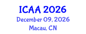 International Conference on Aeronautics and Aeroengineering (ICAA) December 09, 2026 - Macau, China International Conference on Aeronautics and Aeroengineering (ICAA) December 09, 2026 - Macau, China