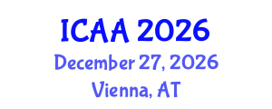 International Conference on Aeronautics and Aeroengineering (ICAA) December 27, 2026 - Vienna, Austria International Conference on Aeronautics and Aeroengineering (ICAA) December 27, 2026 - Vienna, Austria