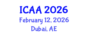 International Conference on Aeronautics and Aeroengineering (ICAA) February 12, 2026 - Dubai, United Arab Emirates International Conference on Aeronautics and Aeroengineering (ICAA) February 12, 2026 - Dubai, United Arab Emirates