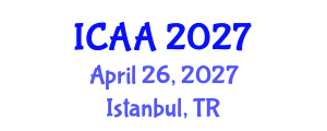 International Conference on Aeronautics and Aeroengineering (ICAA) April 26, 2027 - Istanbul, Turkey International Conference on Aeronautics and Aeroengineering (ICAA) April 26, 2027 - Istanbul, Turkey