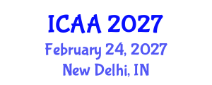 International Conference on Aeronautics and Aeroengineering (ICAA) February 24, 2027 - New Delhi, India International Conference on Aeronautics and Aeroengineering (ICAA) February 24, 2027 - New Delhi, India
