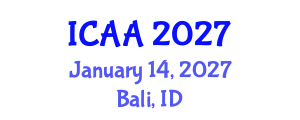 International Conference on Aeronautics and Aeroengineering (ICAA) January 14, 2027 - Bali, Indonesia International Conference on Aeronautics and Aeroengineering (ICAA) January 14, 2027 - Bali, Indonesia