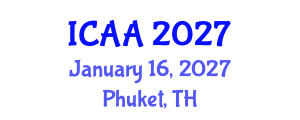 International Conference on Aeronautics and Aeroengineering (ICAA) January 16, 2027 - Phuket, Thailand International Conference on Aeronautics and Aeroengineering (ICAA) January 16, 2027 - Phuket, Thailand