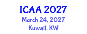 International Conference on Aeronautics and Aeroengineering (ICAA) March 24, 2027 - Kuwait, Kuwait International Conference on Aeronautics and Aeroengineering (ICAA) March 24, 2027 - Kuwait, Kuwait