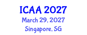 International Conference on Aeronautics and Aeroengineering (ICAA) March 29, 2027 - Singapore, Singapore International Conference on Aeronautics and Aeroengineering (ICAA) March 29, 2027 - Singapore, Singapore
