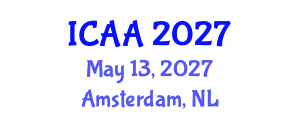 International Conference on Aeronautics and Aeroengineering (ICAA) May 13, 2027 - Amsterdam, Netherlands International Conference on Aeronautics and Aeroengineering (ICAA) May 13, 2027 - Amsterdam, Netherlands