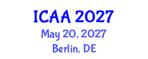 International Conference on Aeronautics and Aeroengineering (ICAA) May 20, 2027 - Berlin, Germany International Conference on Aeronautics and Aeroengineering (ICAA) May 20, 2027 - Berlin, Germany