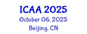 International Conference on Aeronautics and Astronautics (ICAA) October 06, 2025 - Beijing, China