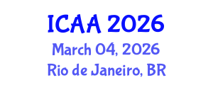 International Conference on Aeronautics and Astronautics (ICAA) March 04, 2026 - Rio de Janeiro, Brazil