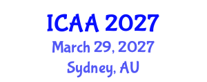 International Conference on Aeronautics and Astronautics (ICAA) March 29, 2027 - Sydney, Australia International Conference on Aeronautics and Astronautics (ICAA) March 29, 2027 - Sydney, Australia
