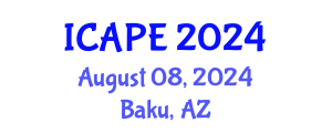 International Conference on Aerosols and Particles Emission (ICAPE) August 08, 2024 - Baku, Azerbaijan