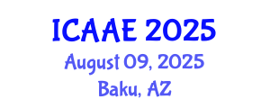 International Conference on Aerospace and Aviation Engineering (ICAAE) August 09, 2025 - Baku, Azerbaijan