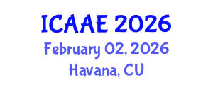 International Conference on Aerospace and Aviation Engineering (ICAAE) February 02, 2026 - Havana, Cuba International Conference on Aerospace and Aviation Engineering (ICAAE) February 02, 2026 - Havana, Cuba
