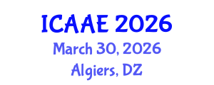 International Conference on Aerospace and Aviation Engineering (ICAAE) March 30, 2026 - Algiers, Algeria International Conference on Aerospace and Aviation Engineering (ICAAE) March 30, 2026 - Algiers, Algeria