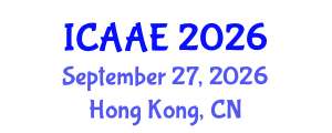 International Conference on Aerospace and Aviation Engineering (ICAAE) September 27, 2026 - Hong Kong, China International Conference on Aerospace and Aviation Engineering (ICAAE) September 27, 2026 - Hong Kong, China