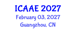 International Conference on Aerospace and Aviation Engineering (ICAAE) February 03, 2027 - Guangzhou, China International Conference on Aerospace and Aviation Engineering (ICAAE) February 03, 2027 - Guangzhou, China