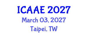International Conference on Aerospace and Aviation Engineering (ICAAE) March 03, 2027 - Taipei, Taiwan International Conference on Aerospace and Aviation Engineering (ICAAE) March 03, 2027 - Taipei, Taiwan