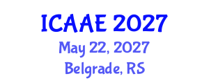 International Conference on Aerospace and Aviation Engineering (ICAAE) May 22, 2027 - Belgrade, Serbia International Conference on Aerospace and Aviation Engineering (ICAAE) May 22, 2027 - Belgrade, Serbia