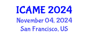 International Conference on Aerospace and Mechanical Engineering (ICAME) November 04, 2024 - San Francisco, United States