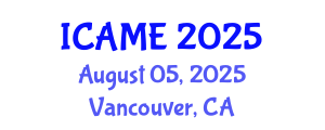 International Conference on Aerospace and Mechanical Engineering (ICAME) August 05, 2025 - Vancouver, Canada