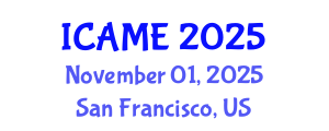 International Conference on Aerospace and Mechanical Engineering (ICAME) November 01, 2025 - San Francisco, United States