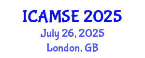 International Conference on Aerospace and Mechanical Systems Engineering (ICAMSE) July 26, 2025 - London, United Kingdom