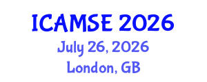 International Conference on Aerospace and Mechanical Systems Engineering (ICAMSE) July 26, 2026 - London, United Kingdom